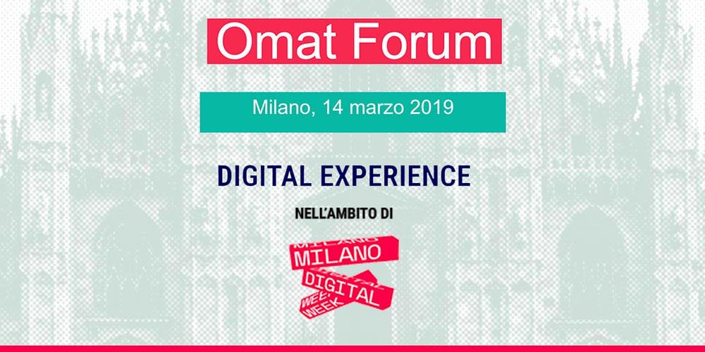 L'edizione 2019 di Omat Forum Milano