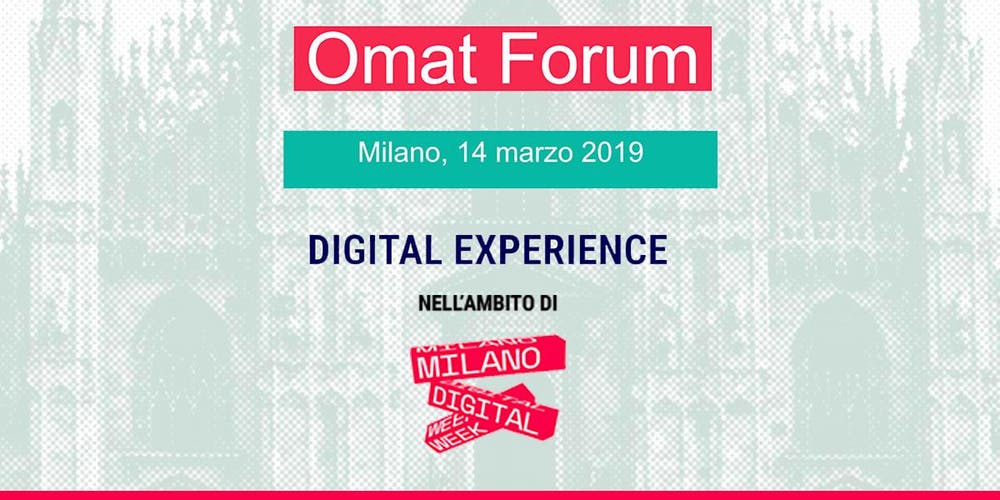 L'edizione 2019 di Omat Forum Milano