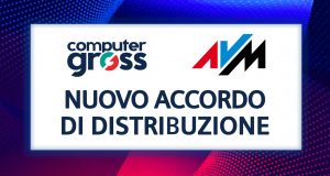 Nuovo accordo di distribuzione Computer Gross - AVM