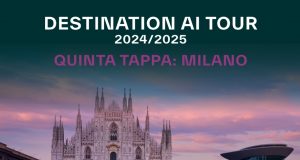 Destination AI: Milano si prepara all’ultima tappa del Tour della rivoluzione digitale italiana